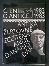 kniha Antika žertovně zčeštěná aneb Danajský dar, Svoboda 1983