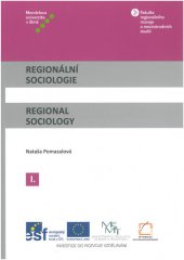 kniha Regionální sociologie I / Regional Sociology I, Mendelova univerzita v Brně 2014