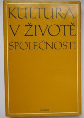 kniha Kultura v životě společnosti, Svoboda 1977