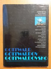 kniha Gottwaldovsko , Okresní národní výbor v Gottwaldově 1988