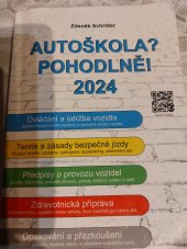 kniha Autoškola? Pohodlně! 2024, Schroter.cz 2024