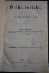 kniha Kniha babická ku prospěchu žen babictwj se učících, Nákladem knihkupectwí Bedřicha Ehrlicha 1859