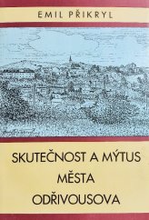 kniha Skutečnost a mýtus města Odřivousova, Městský úřad v Bílovci 1994