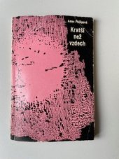 kniha KRATŠÍ NEŽ VZDECH, Státní nakladatelství krásné literatury a umění 1965