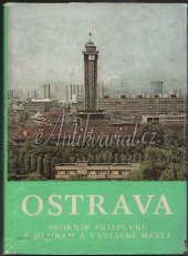 kniha Ostrava Sborník příspěvků k dějinám a výstavbě města - 12, Profil 1983