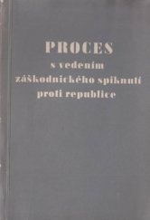 kniha Proces s vedením záškodnického spiknutí proti republice Horáková a společníci, Ministerstvo spravedlnosti 1950