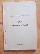 kniha Jóga v denním životě Metodický materiál, vydaný k užití ve zdravotní tělovýchově, díl 1 až 4, tělovýchovná jednota Geofyzika 1986