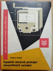 kniha Zapojenie meracích prístrojov silnoprúdových zariadení Malá Technická Knižnica, Alfa 1968