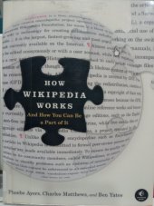 kniha How wikipedia works  and how you can be a part of it, No Starch Press 2008