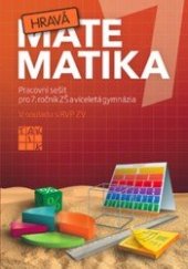 kniha Hravá matematika 7 pracovní sešit - pro 7. ročník ZŠ a víceletá gymnázia, Taktik 2021