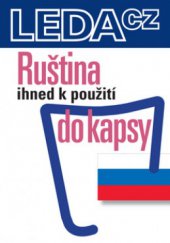 kniha Ruština ihned k použití do kapsy, Leda 2008
