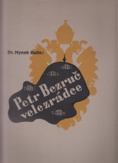 kniha Petr Bezruč, velezrádce [tato vzpomínka ... byla vyňata z ... knihy "Jiskry a plameny" ...], O.M. Štěpánek 1936