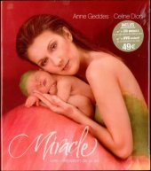 kniha Miracle A Celebration Of New Life, Andrews McMeel Publishing 2004