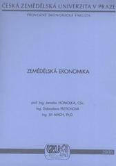 kniha Zemědělská ekonomika, Česká zemědělská univerzita, Provozně ekonomická fakulta 2008