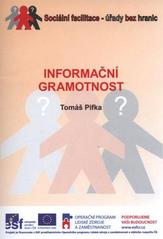 kniha Informační gramotnost, Univerzita Palackého v Olomouci 2010