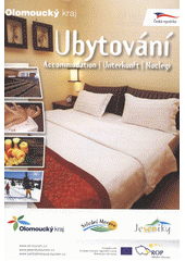 kniha Ubytování = Accommodation = Unterkunft = Noclegi : Olomoucký kraj, Olomoucký kraj 2011