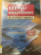 kniha Účetní souvztažnosti pro příspěvkové organizace pro rok 2021 vždy po ruce, Verlag Dashöfer 2021