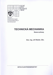 kniha Technická mechanika řešené příklady, Novpress 2009