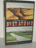 kniha Svět atomů, SNDK 1952