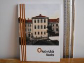 kniha Olešnická škola, Město Olešnice 2005