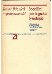 kniha Speciální patologická fysiologie, Avicenum 1978