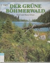 kniha Der grüne Böhmerwald, Nakladatelství Jihočeských tiskáren 1993