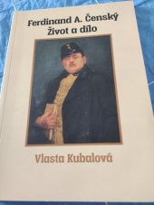 kniha Ferdinand A. Čenský  Život a dílo , Zdeněk Susa 2023