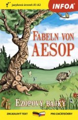 kniha Ezopovy bajky / Fabeln von Aesop (A1-A2), Infoa 2019