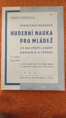 kniha Hudební nauka pro mládež co má věděti každý hudebník a zpěvák, Theodor Mareš 1946