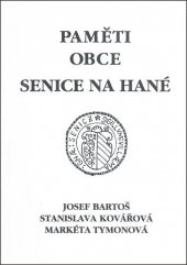 kniha Paměti obce Senice na Hané, Danal 1998