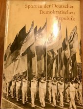 kniha Sport in der Deutschen Demokratischen Republik, Druckhaus Norden GmbH. Berlin 1960