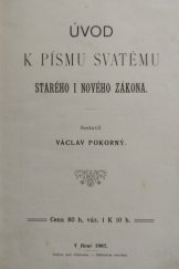 kniha Úvod k Písmu svatému starého i nového zákona, s.n. 1902