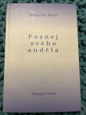 kniha Poznej svého anděla, Integrál Brno 2005