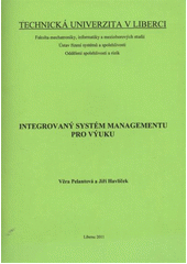 kniha Integrovaný systém managementu pro výuku, Technická univerzita v Liberci 2011