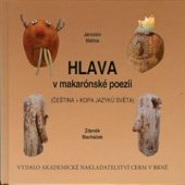 kniha Hlava v makarónské poezii Čeština + kopa jazyků světa, Akademické nakladatelství CERM 2017