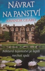 kniha Návrat na panství Některá tajemství je lepší nechat spát, Alpress 2022