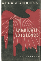 kniha Kandidáti existence Romaneto, Melantrich 1949