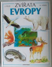 kniha Zvířata Evropy, Aventinum 1996