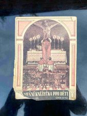 kniha Mešní knížečka pro děti, Exerciční dům 1932