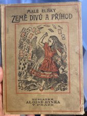 kniha Země divů a příhod malé Elišky, Hynek 1903