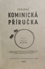 kniha Odborná kominická příručka, Krajský kominický komunální podnik 1952