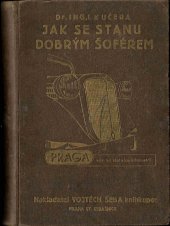 kniha Jak se stanu dobrým šoférem, Šeba 1938