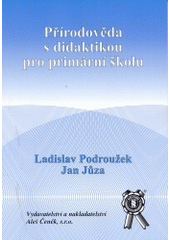 kniha Přírodověda s didaktikou pro primární školu, Aleš Čeněk 2004