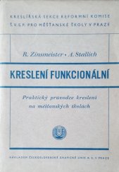 kniha Kreslení funkcionální průvodce současné prakse kreslení na měšť. školách, Česká grafická Unie 1937