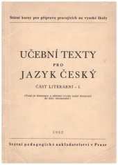 kniha Učební texty pro jazyk český Část gramaticko-stilistická - Učeb. text pro St. kursy pro přípr. pracujících na vys. šk. a šk. důstojnického dorostu., SPN 1952