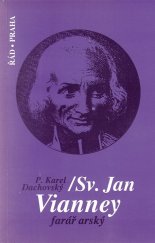 kniha Sv. Jan Vianney, farář arský, Řád 1995