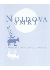kniha Noidova smrt pověsti a pohádky z Laponska, Triada 2000