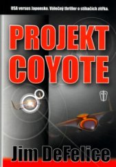 kniha Projekt Coyote, Naše vojsko 2003