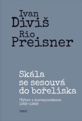 kniha Skála se sesouvá do bořeliska Výbor z korespondence 1969–1989, Torst 2023