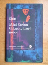 kniha Máni Stein Chlapec, ktorý nebol, Slovart 2016